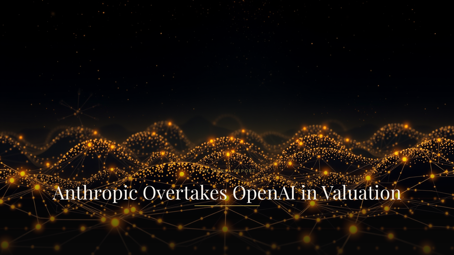Anthropic Overtakes OpenAI in Valuation