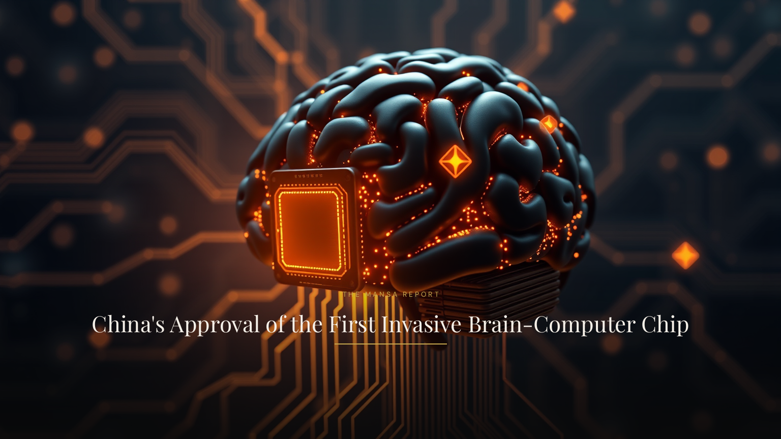 China's Approval of the First Invasive Brain-Computer Chip