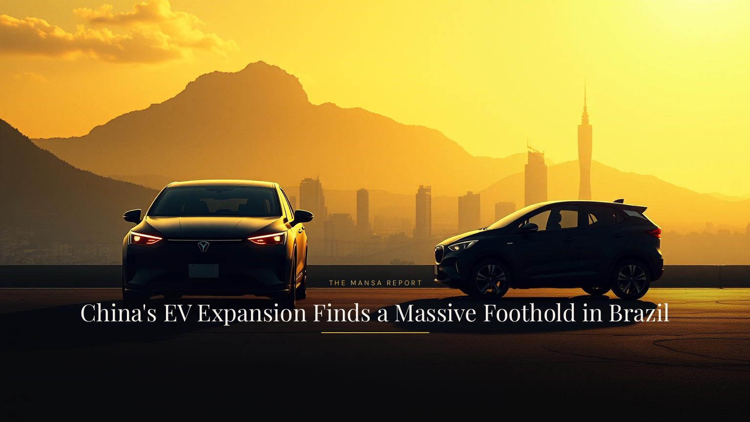 China's EV Expansion Finds a Massive Foothold in Brazil