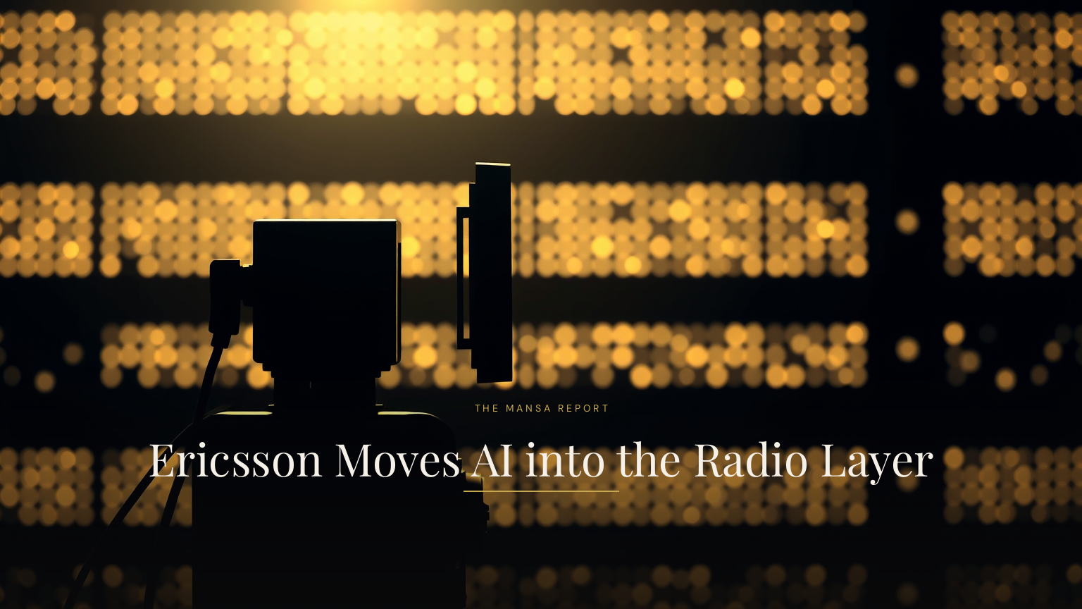 Ericsson Moves AI into the Radio Layer