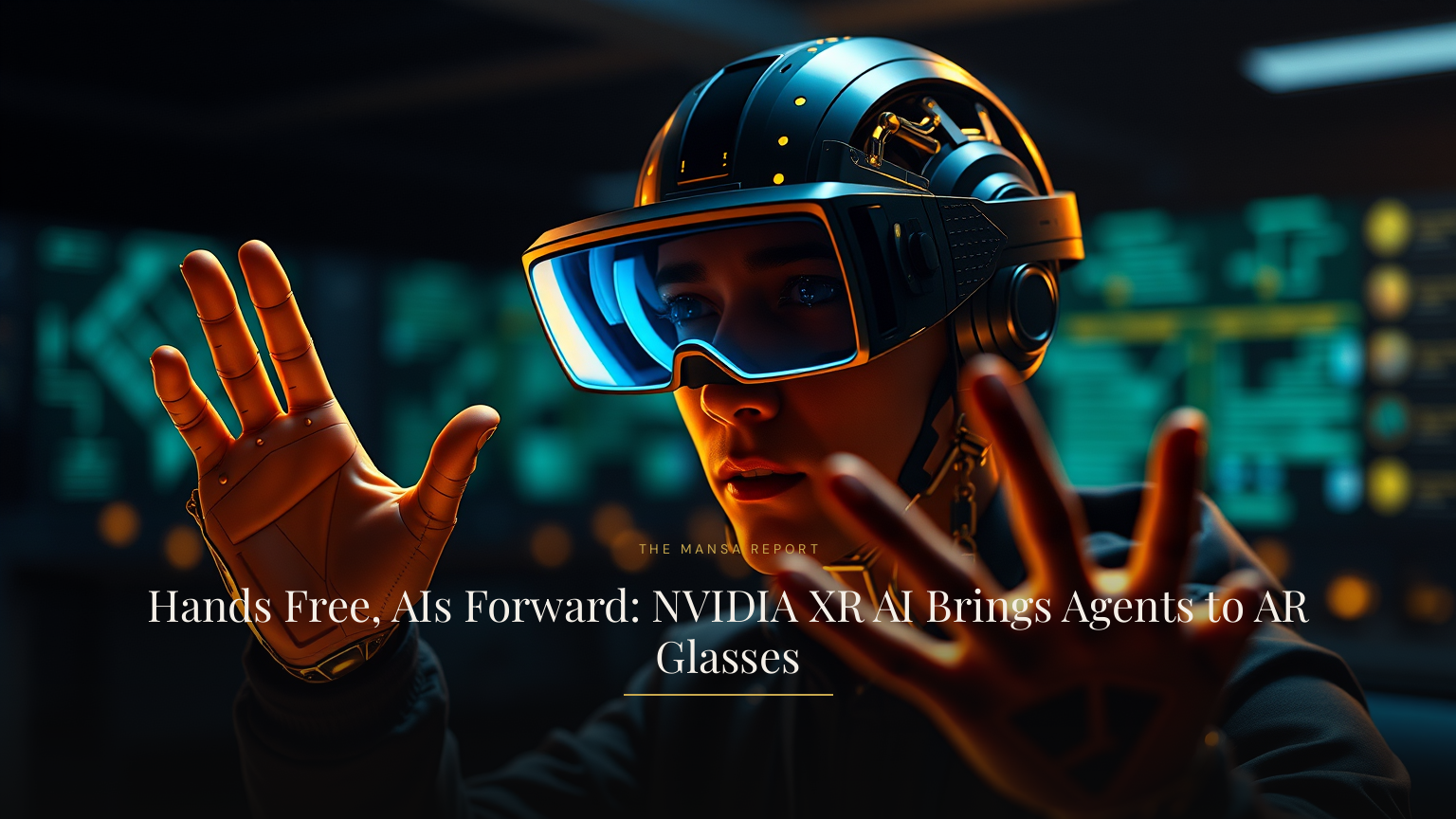 Hands Free, AIs Forward: NVIDIA XR AI Brings Agents to AR Glasses
