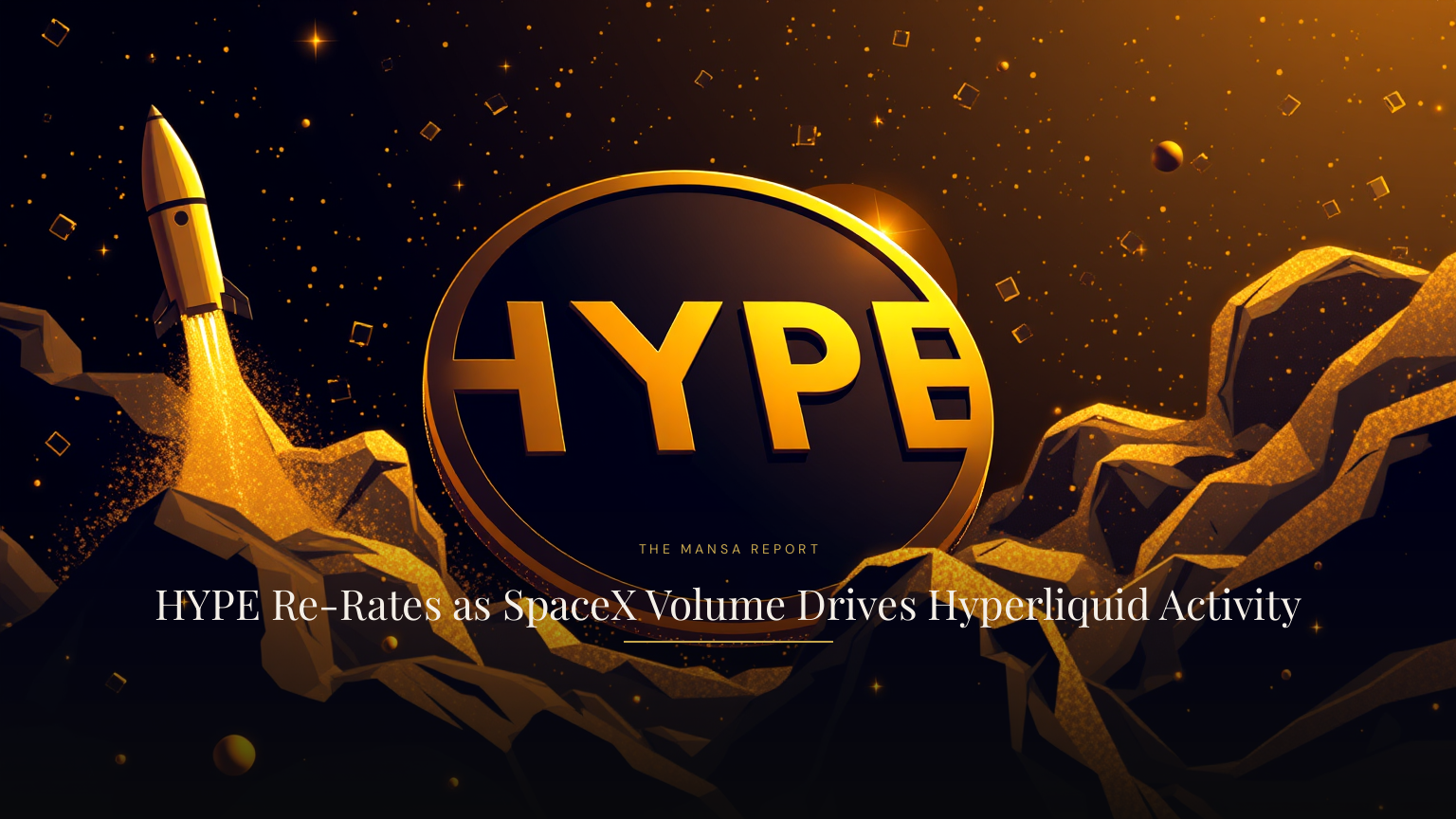 HYPE Re-Rates as SpaceX Volume Drives Hyperliquid Activity