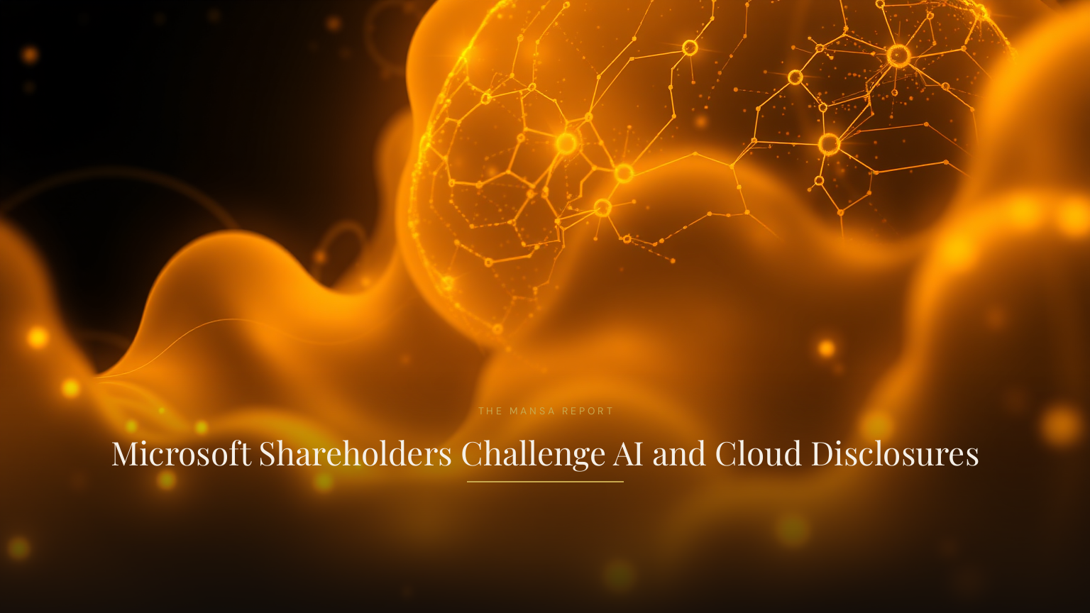 Microsoft Shareholders Challenge AI and Cloud Disclosures