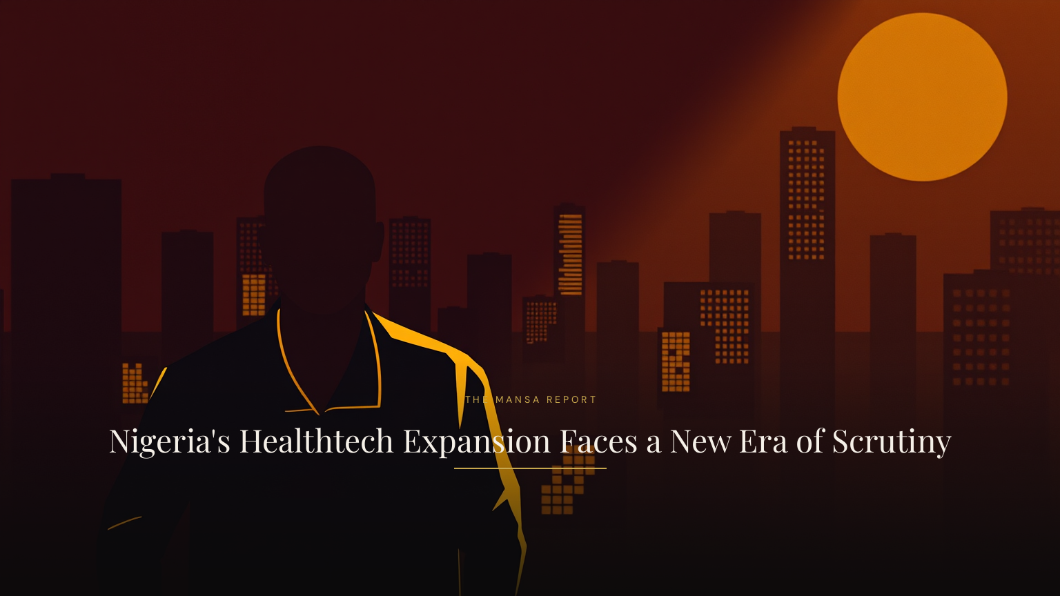 Nigeria's Healthtech Expansion Faces a New Era of Scrutiny