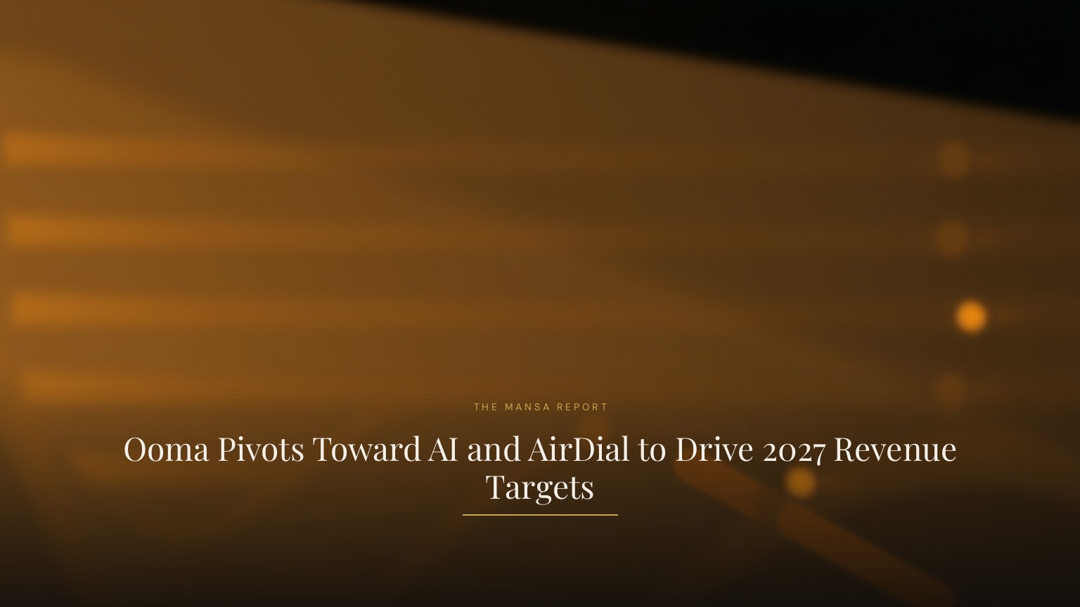 Ooma Pivots Toward AI and AirDial to Drive 2027 Revenue Targets