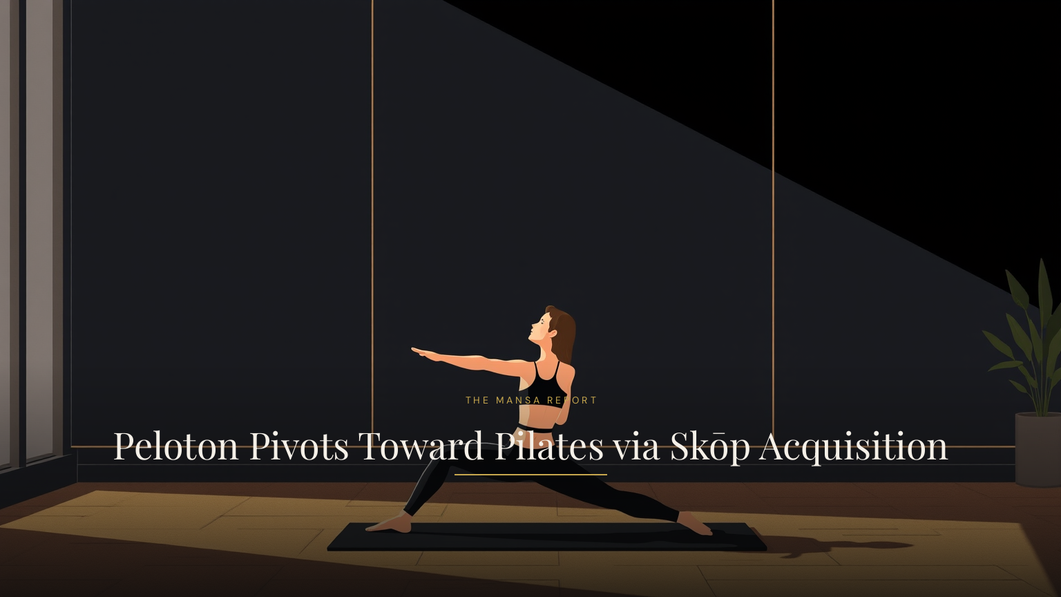 Peloton Pivots Toward Pilates via Skōp Acquisition