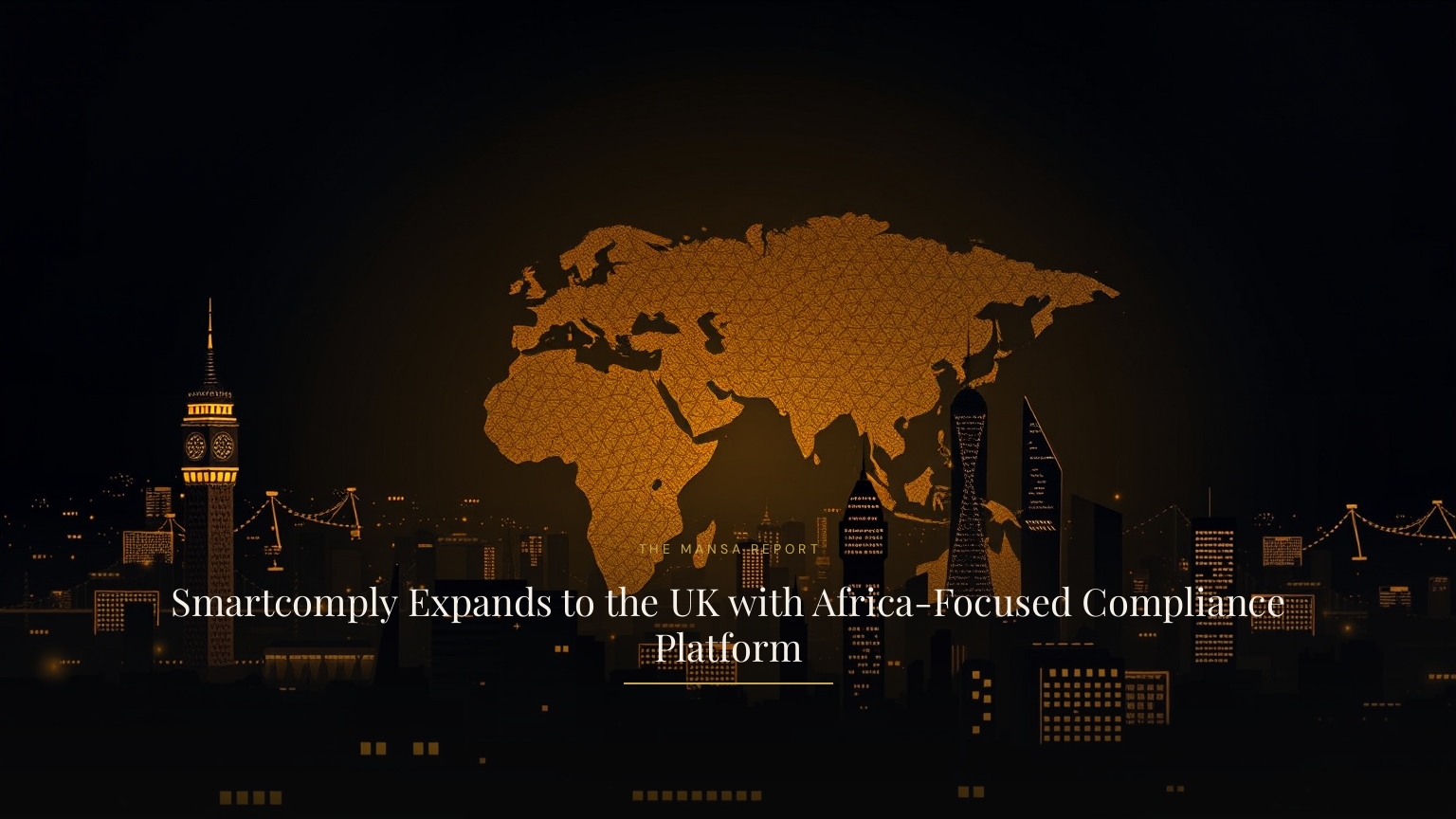 Smartcomply Expands to the UK with Africa-Focused Compliance Platform