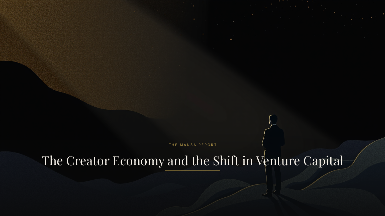 The Creator Economy and the Shift in Venture Capital