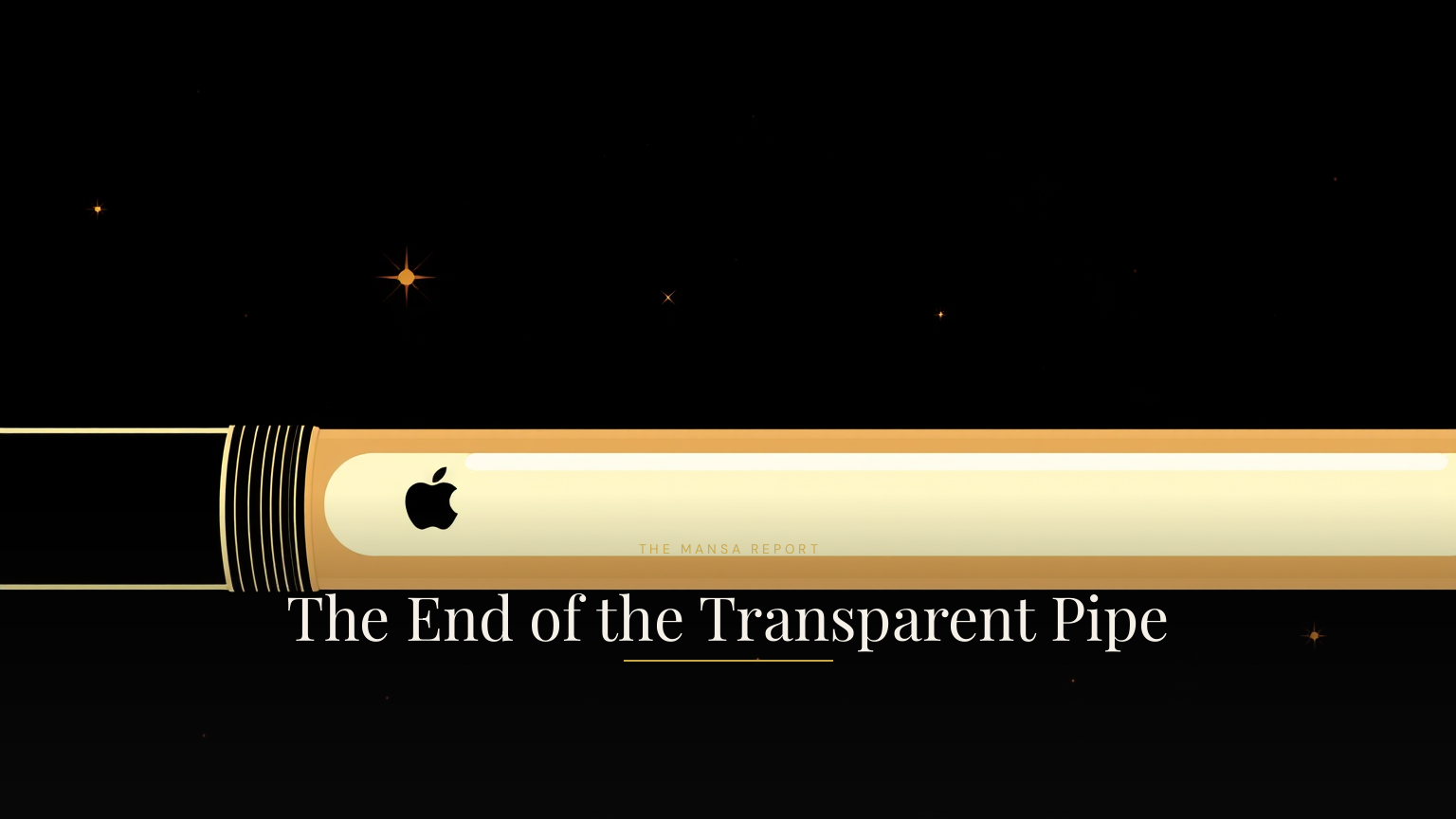 The End of the Transparent Pipe