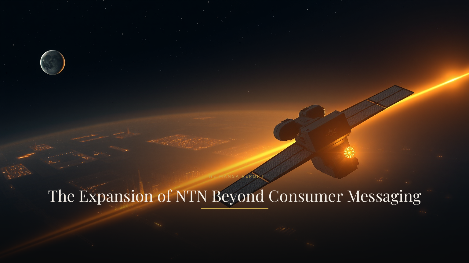 The Expansion of NTN Beyond Consumer Messaging