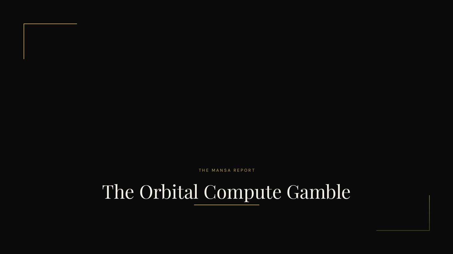 The Orbital Compute Gamble