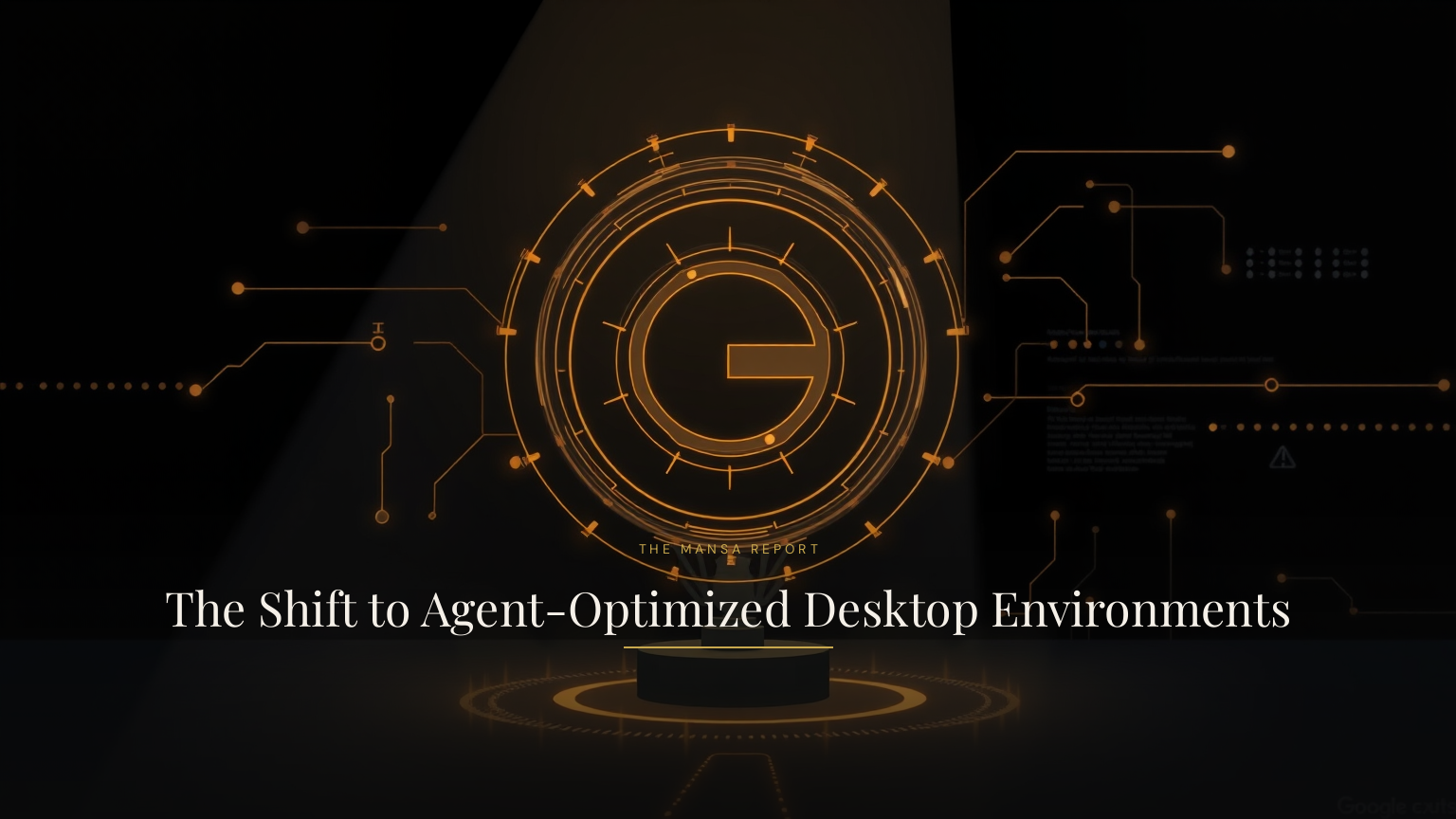 The Shift to Agent-Optimized Desktop Environments