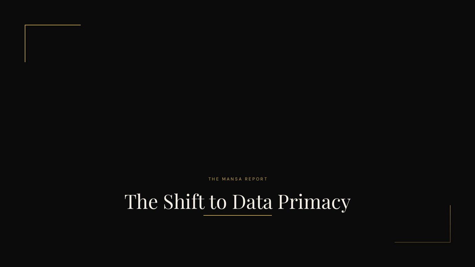 The Shift to Data Primacy